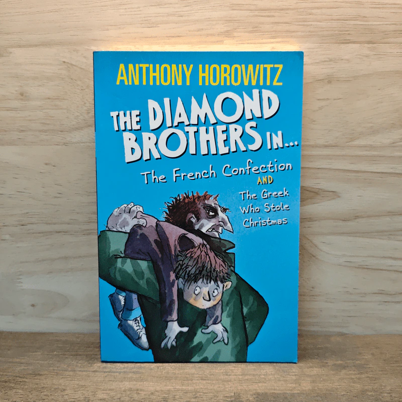 The Diamond Brothers in The French Confection & The Greek Who Stole Christmas - Anthony Horowitz รูปที่ 1