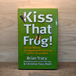 Kiss That Frog! - Brian Tracy รูปที่ 1