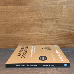 เศรษฐศาสตร์พฤติกรรม ฉบับเข้าใจง่ายที่สุดในโลก! Amazing Decisions - Dan Ariely รูปที่ 2