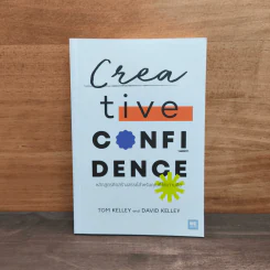 Creative Confidence หลักสูตรคิดสร้างสรรค์สำหรับคุณที่ใช้ความคิด - Tom Kelley, David Kelley รูปที่ 1