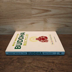 What Would the Buddha Recycle?: The Zen of Green Living - Rosemary Roberts รูปที่ 2