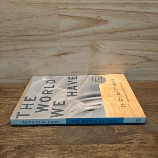 The World We Have - Thich Nhat Hanh ,  Alan Weisman  (Foreword) รูปที่ 2