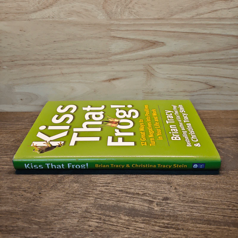 Kiss That Frog! - Brian Tracy รูปที่ 2