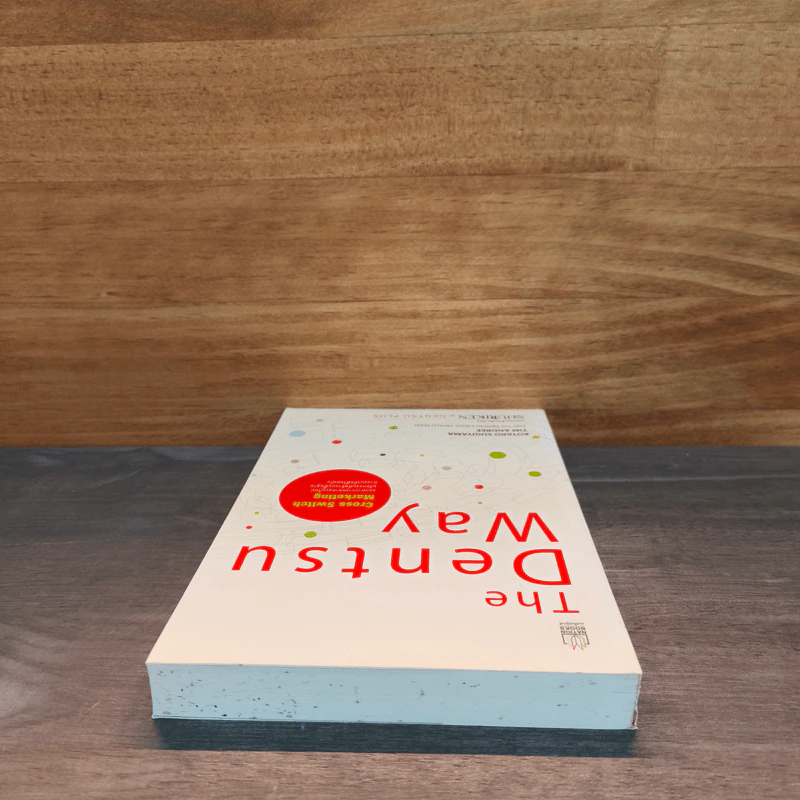 The Dentsu Way วิถีเดนท์สุ - Kotaro Sugiyama รูปที่ 4