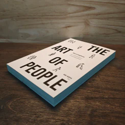 THE ART OF PEOPLE ศิลปะการอยู่กับคน - Dave Kerpen รูปที่ 3