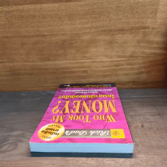 Who Took My Money? ใครเอาเงินของฉันไป - Robert T. Kiyosaki รูปที่ 4