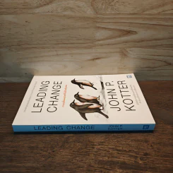 Leading Change การเปลี่ยนแปลงที่ไม่มีวันล้มเหลว - John P. Kotter รูปที่ 2