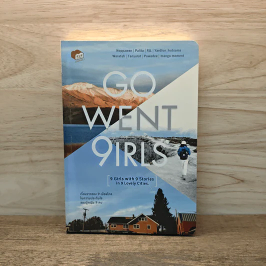 Go Went Girls เรื่องราวของ 9 เมืองไกลในความประทับใจของผู้หญิง 9 คน รูปที่ 1