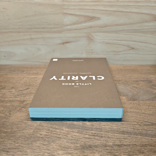 The Little Book of Clarity คุณจะคิดได้ดีที่สุด...เมื่อคุณไม่คิดอะไรเลย - Jamie Smart รูปที่ 4