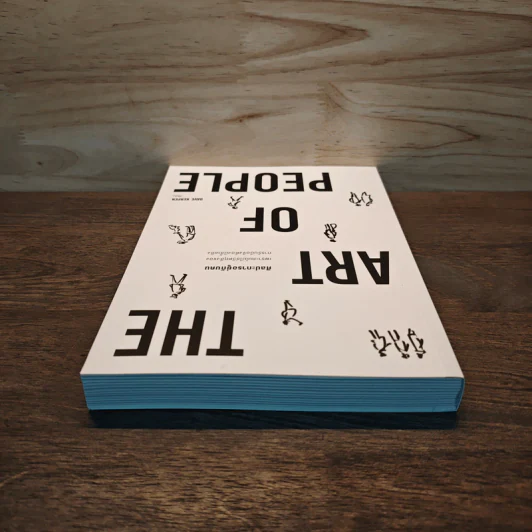 THE ART OF PEOPLE ศิลปะการอยู่กับคน - Dave Kerpen รูปที่ 4