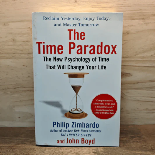 The Time Paradox - Philip Zimbardo, John Boyd รูปที่ 1