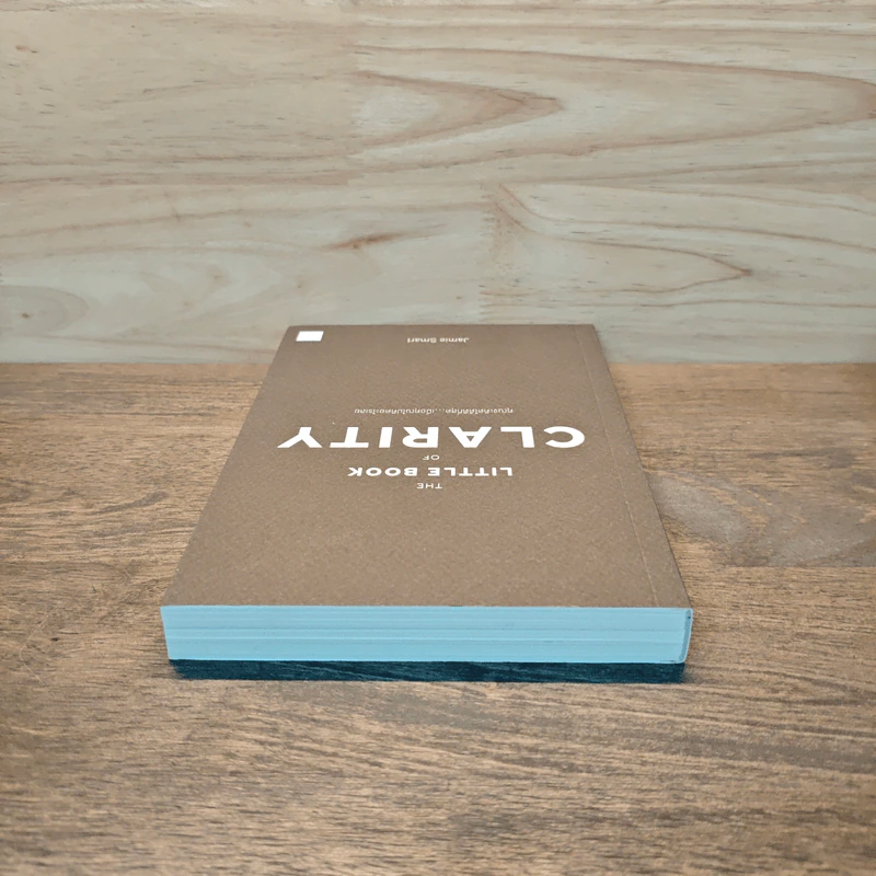 The Little Book of Clarity คุณจะคิดได้ดีที่สุด...เมื่อคุณไม่คิดอะไรเลย - Jamie Smart รูปที่ 4