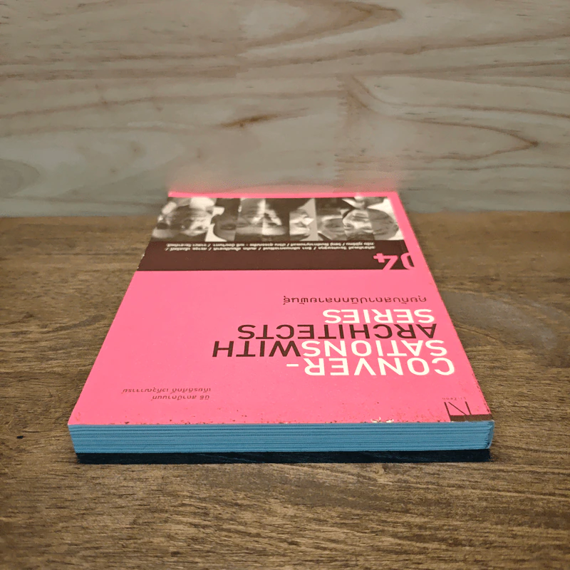 Conversations With Architects Series Volume 04 คุยกับสถาปนิกกลายพันธุ์ - นิธิ สถาปิตานนท์ รูปที่ 4