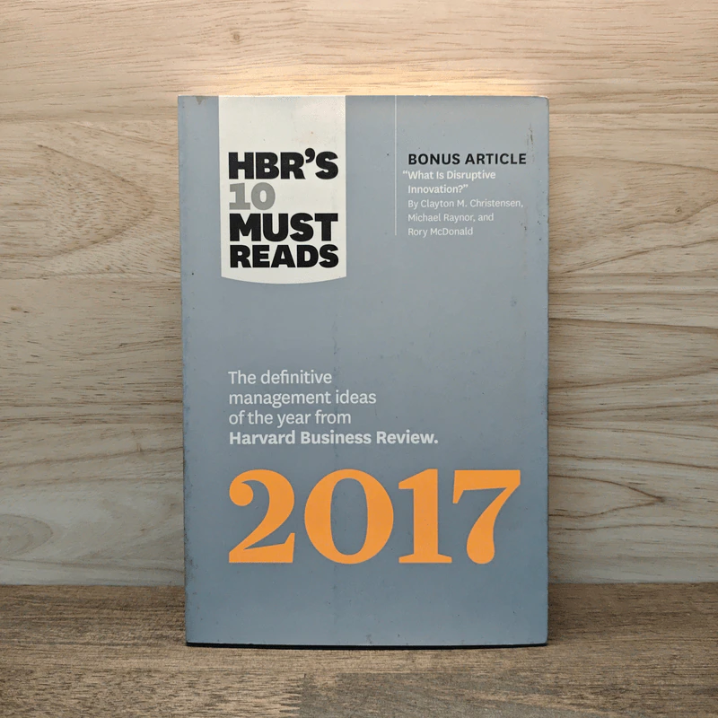 HBR's 10 Must Reads 2017 - Harvard Business Review รูปที่ 1