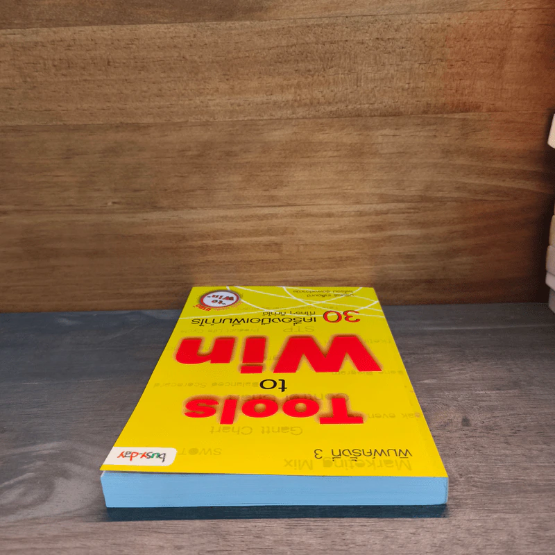 Tools to Win 30 เครื่องมือเพิ่มกำไร ที่ใครๆก็ทำได้ รูปที่ 4