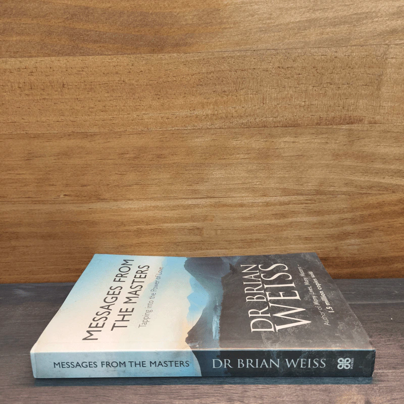 Messages From The Masters Tapping into the Power of Love - DR Brian Weiss รูปที่ 2