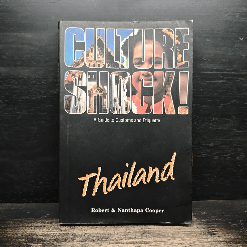 CultureShock! Thailand - Robert Cooper, Nanthapa Cooper รูปที่ 1