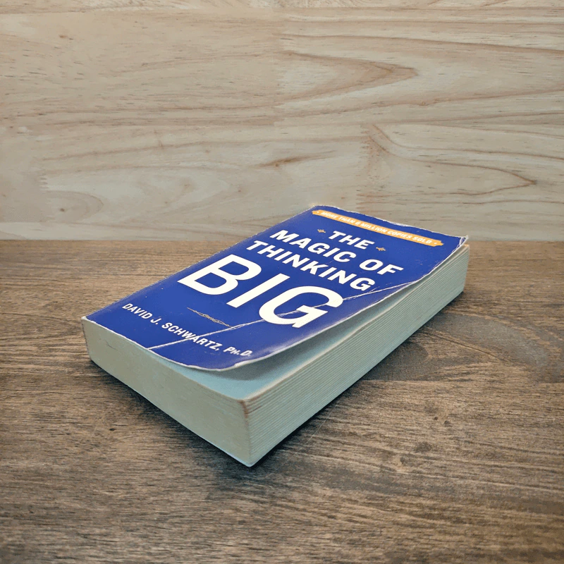 The Magic of Thinking Big - David J. Schwartz รูปที่ 3