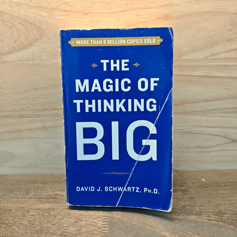 The Magic of Thinking Big - David J. Schwartz รูปที่ 1