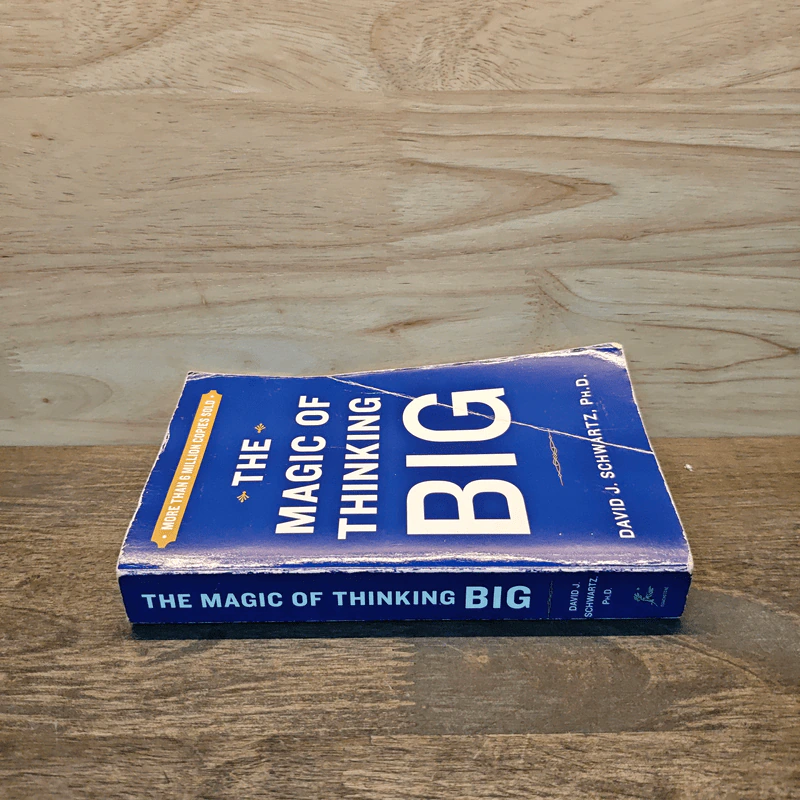 The Magic of Thinking Big - David J. Schwartz รูปที่ 2