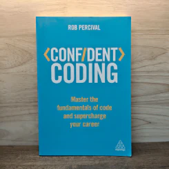 Confident Coding - Rob Percival