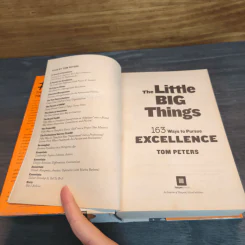 The Little Big Things: 163 Ways to Pursue Excellence - Tom Peters รูปที่ 6