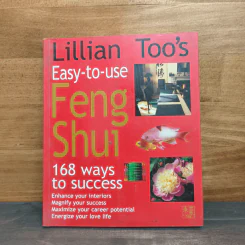 Lillian Too's Easy-to-Use Feng Shui - Lillian Too