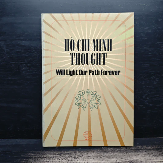 Ho Chi Minh Thought: Will Light Our Path Forever รูปที่ 1