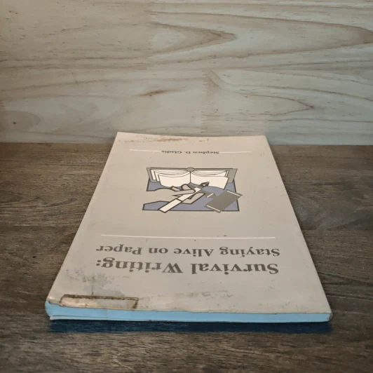 Survival Writing : Staying Alive on Paper - Stephen D.Gladis รูปที่ 4
