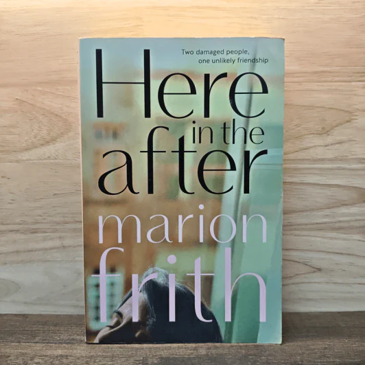 Here in the after - Marion Frith รูปที่ 1