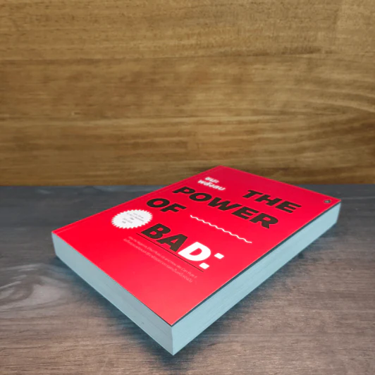 ชนะพลังลบ The Power of Bad: - John Tierney รูปที่ 3