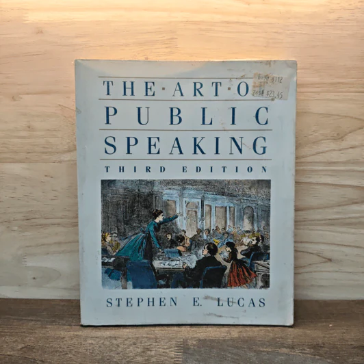 The Art of Public Speaking - Stephen E. Lucas รูปที่ 1