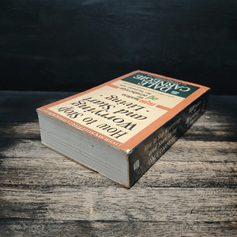 How To Stop Worrying And Start Living หยุดความวิตกกังวล และอยู่อย่างมีความสุข - Dale Carnegie, ศิระ โอภาสพงษ์ รูปที่ 5