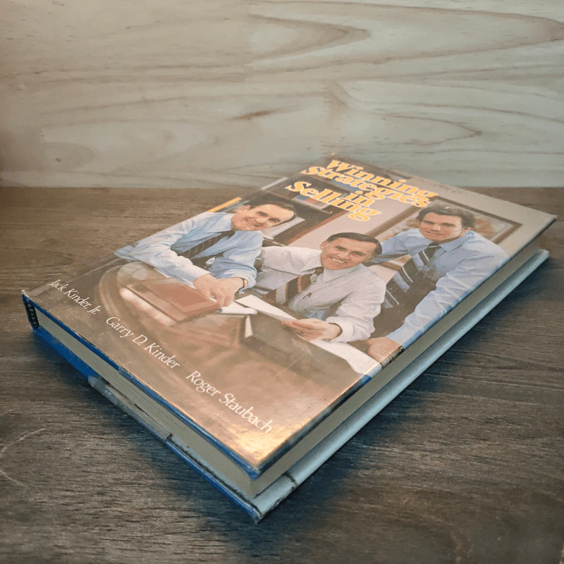 Winning Strategies in Selling - Jack Kinder, Jr, Garry D. Kinder รูปที่ 3