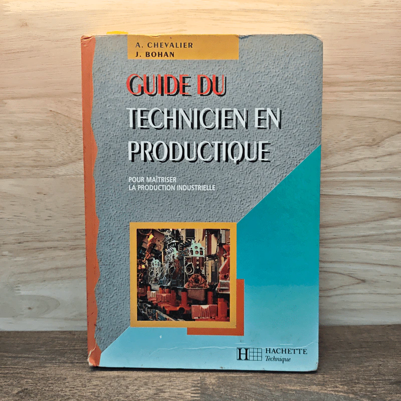 Guide du technicien en productique - A. Chevalier, J. Bohan รูปที่ 1