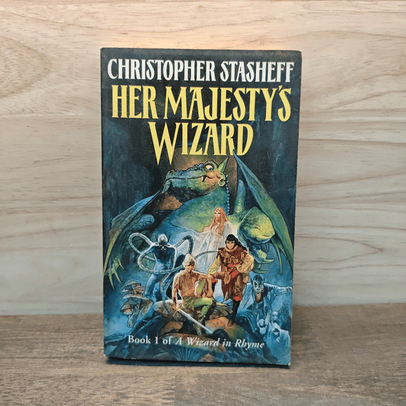 Her Majesty's Wizard - Christopher Stasheff รูปที่ 1