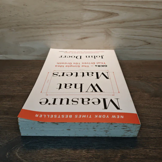 Measure What Matters - John Doerr รูปที่ 4