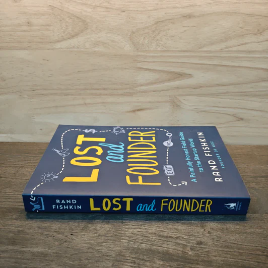 Lost and Founder - Rand Fishkin รูปที่ 2