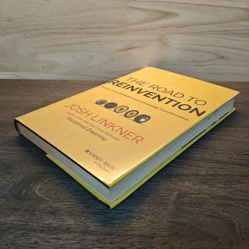 The Road to Reinvention: How to Drive Disruption and Accelerate Transformation - Josh Linkner รูปที่ 3