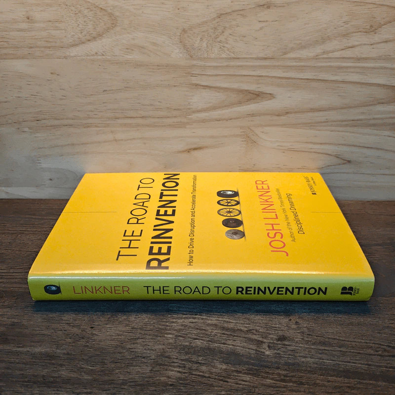 The Road to Reinvention: How to Drive Disruption and Accelerate Transformation - Josh Linkner รูปที่ 2