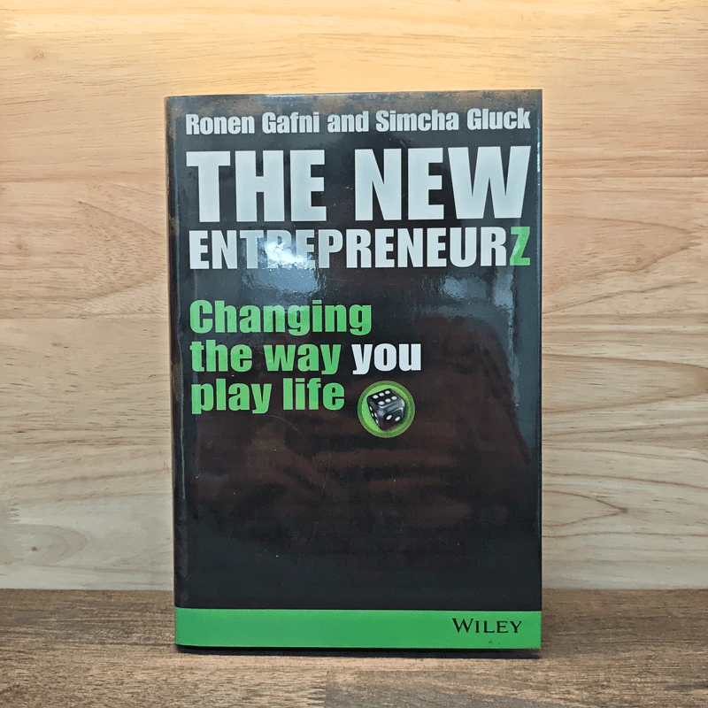 The New Entrepreneurz: Changing the Way You Play Life - Ronen Gafni, Simcha Gluck รูปที่ 1