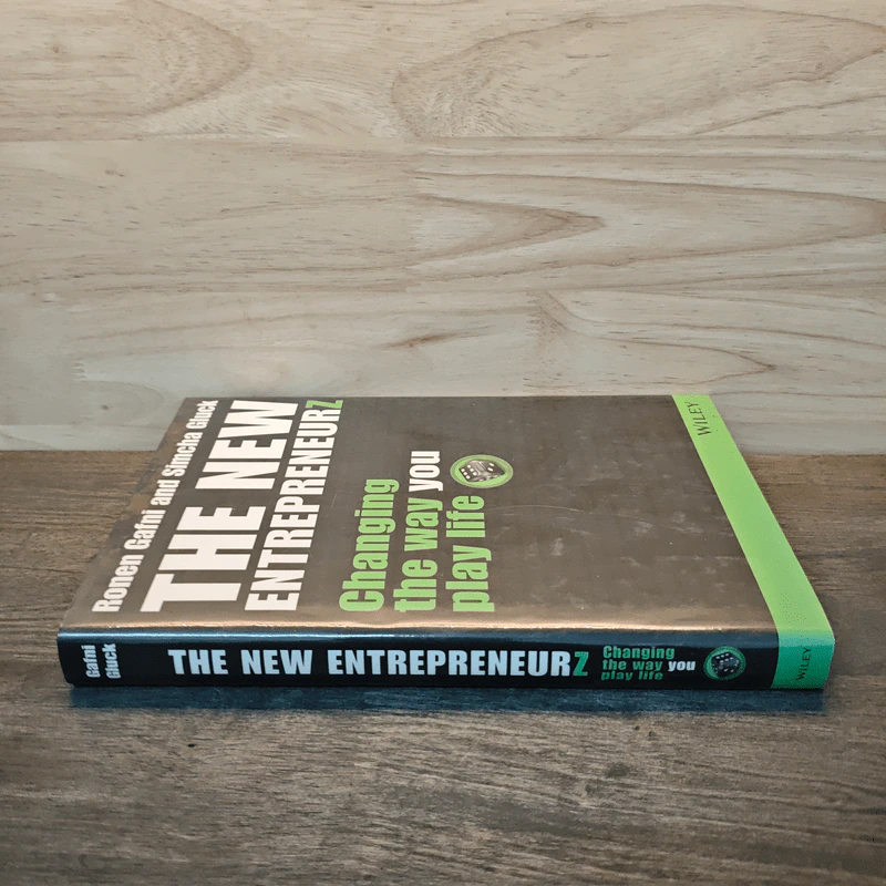 The New Entrepreneurz: Changing the Way You Play Life - Ronen Gafni, Simcha Gluck รูปที่ 2