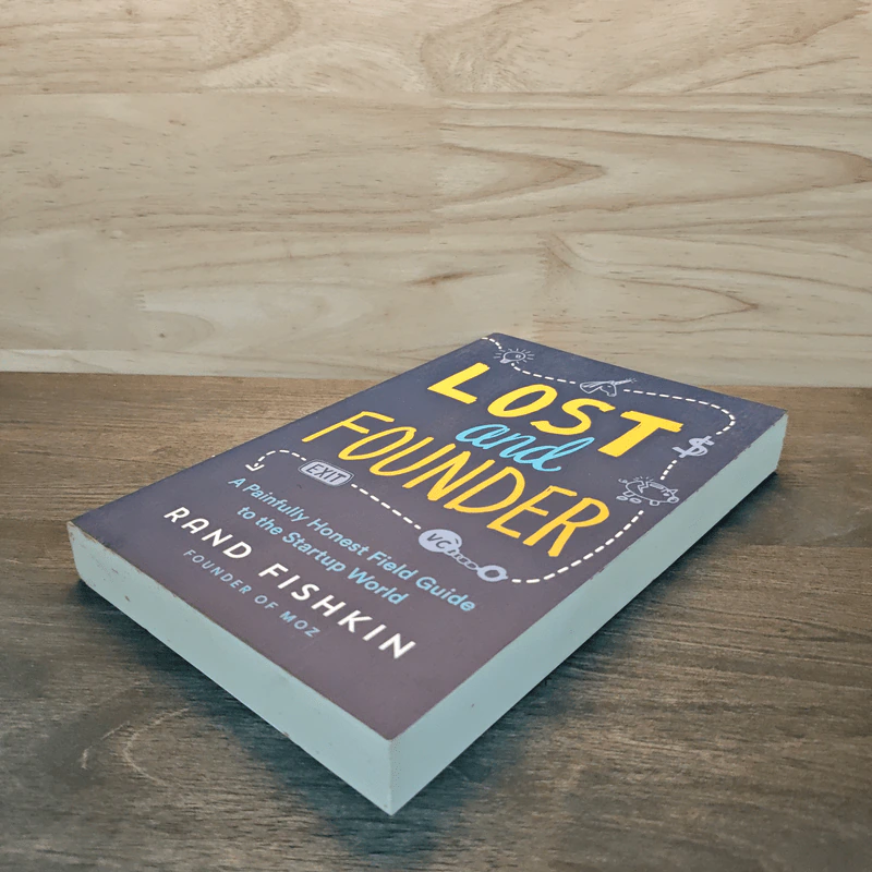 Lost and Founder - Rand Fishkin รูปที่ 3