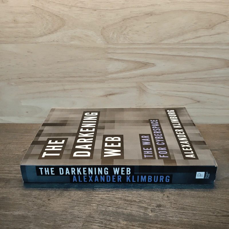 The Darkening Web The War for Cyberspace - Alexander Klimburg รูปที่ 2