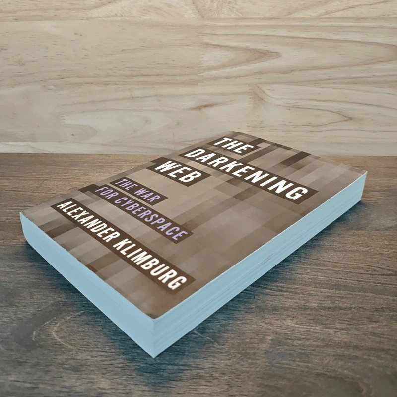 The Darkening Web The War for Cyberspace - Alexander Klimburg รูปที่ 3
