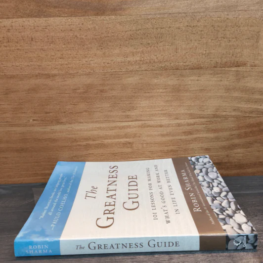 The Greatness Guide: 101 Lessons for Making What’s Good at Work and in Life Even Better - Robin Sharma รูปที่ 2