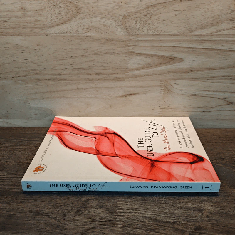 The User Guide to Life... The Moral Diet - Supawan P.Panawong Green รูปที่ 2