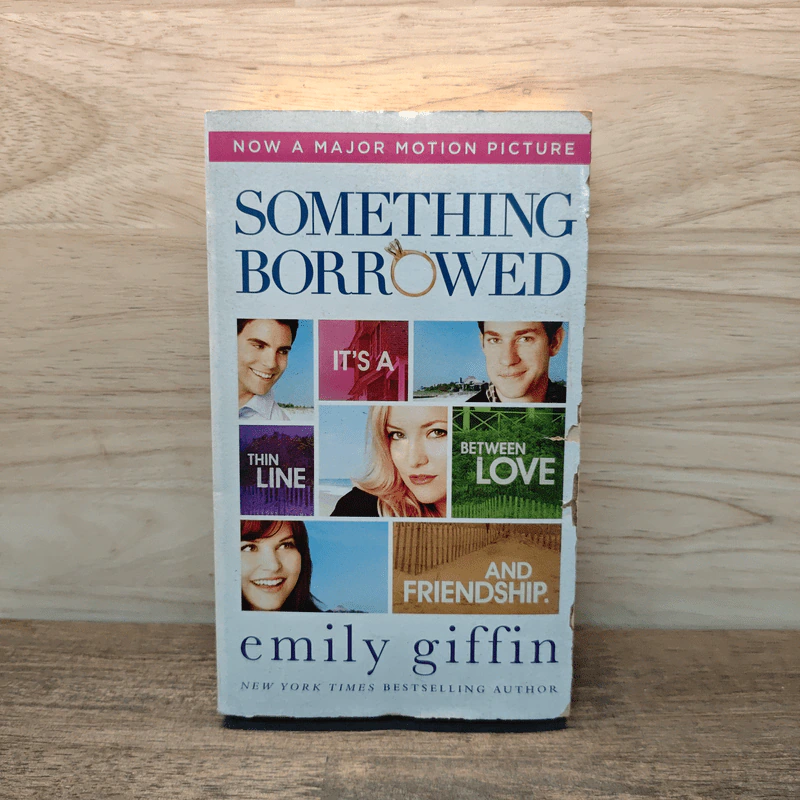 Something Borrowed - Emily Giffin รูปที่ 1