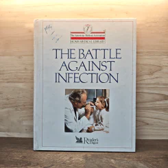 The Battle Against Infection