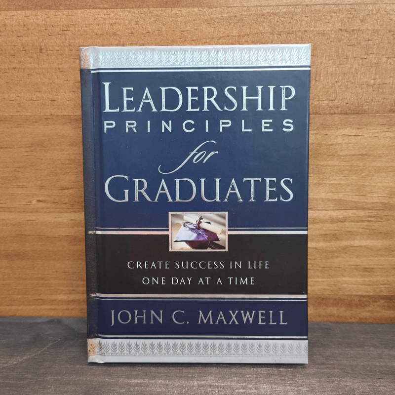 Leadership Principles for Graduates - John C. Maxwell รูปที่ 1